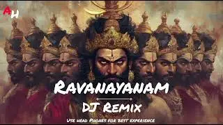RAVANAYANAM DJ REMIX TAPORI MIX BY DJ XN SPENZO KS 