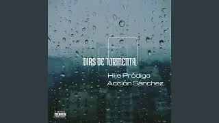 Dias de tormenta