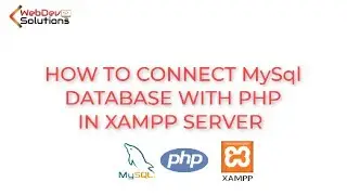 How to connect mysql database with PHP in XAMPP | PHP MySql