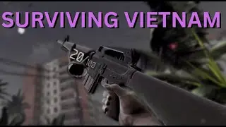 Surviving The VIETNAM WAR In Pavlov VR