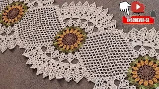 CAMINHO DE MESA CL&Aacute;SSICO COM GIRASSOL | TUTORIAL CROCH&Ecirc; PASSO A PASSO