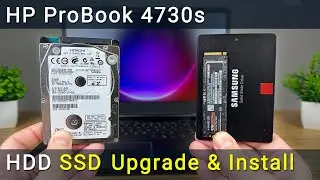 Upgrade Your HP ProBook 4730s Install SSD or HDD (Easy Guide)