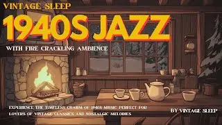 Vintage Jazz Music 1940s Playing in Another Room in Dining Room | Vintage Sleep Music | #10