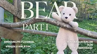 Amigurumi Uyku Arkadaşı / Bölüm 1