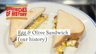 Сэндвич с яйцом и оливками (наша история) на сайте Sandwiches of History⁣
