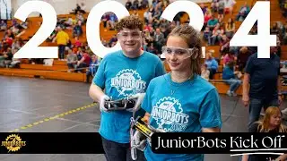 2024 JuniorBots Kick-Off