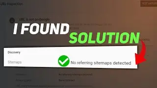 No Referring Sitemaps Detection (Solution!)