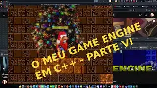 O meu Game Engine em C++ - Parte VI - Chuva/Trov&otilde;es/Neve/Zoom/Isom&eacute;trico/3D/1001coisas+ - 2023-12-04