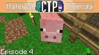 CTP Plays | Material Energy3 | Episode 4 | 