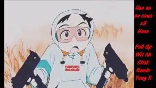 Pull Up Wit Ah Stick REMIX - Yung X (Prod by HBMG HERO)