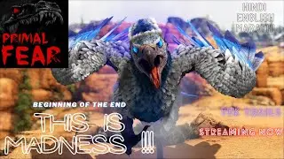 ARK PRIMAL FEAR ... LIVE..!  | TEK TRAILS