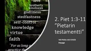 Kristityn kasvu (2 Piet 1:3-11)