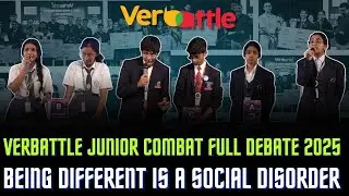 VERBATTLE JUNIOR COMBAT FULL DEBATE 2025  &mdash; BEING DIFFRENT IS A SOCIAL DISORDER