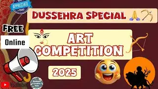 Free Online Drawing Competition 2025 || Online Art Competition ||✨️🙏🏹