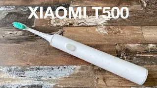 Brosse a dents &eacute;lectrique Xiaomi T500 sonique - DEBALLAGE et PR&Eacute;SENTATION