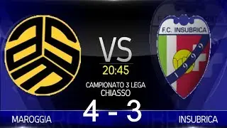 Maroggia VS Insubrica (Campionato 3&deg; Lega 2019/20)