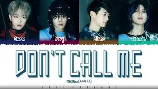 SHINee - 'DON'T CALL ME' Lyrics [Color Coded_Han_Rom_Eng]