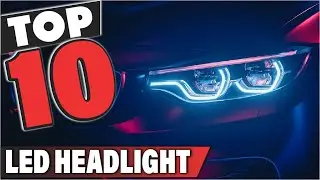 Best LED Headlight In 2025- Top 10 LED Headlights Review