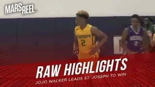 JoJo Walker Leads St. Joseph To WIN vs Serra | RAW HIGHLIGHTS | Mars Reel