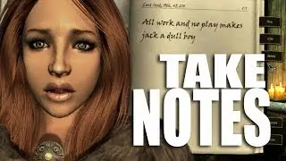Skyrim Watch: Take Notes