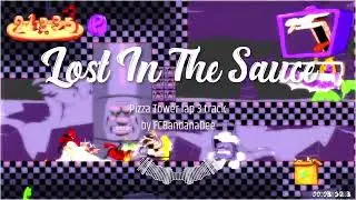 Lost In The Sauce (Pizza Tower Lap 3 Fan Theme)
