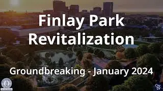 Finlay Park Revitalization Progress