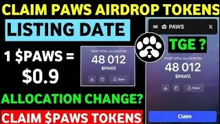 Paws Allocation Checker Live | Paws Airdrop Price Prediction | Paws Airdrop New Update