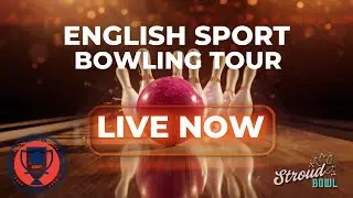 Stroud Bowl Presents: ESBT Masters Lanes 11 - 16