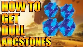Dauntless - How To get Dull Arcstone in Dauntless On PS4 For Beginners