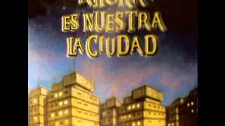07 Envuelto en Llamas - Los Gardelitos (Ahora es Nuestra la Ciudad)
