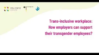Trans-inclusive workplace: How employers can support their transgender employees?