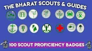 The Bharat Scouts & Guides, 100 Proficiency Badges (Scout)