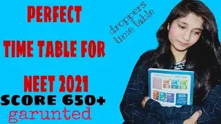 Perfect *Time Table* to crack neet 2021 || droppers time table || NTA neet prepration 👍