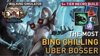 The MOST【Bing CHILLIN Uber Bosser】! CARRYion Golems dealing absurd DPS! S+ Tier Necro Build 3.22