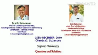 CSIR-DECEMBER 2019 Chemical Sciences-Organic chemistry solutions