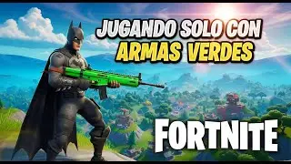 FORTNITE  RETO 🔥​ jugando solo con armas verdes #fortnite #epicgames #gaming