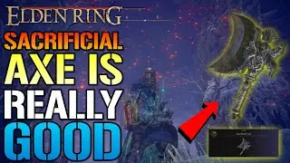 Elden Ring: Sacrificial Axe Is SO GOOD! & Restore FP on KILLS! How To Get It TODAY! (Location Guide)