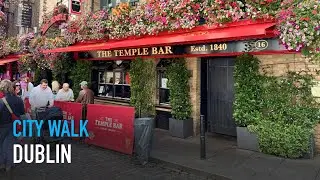 Walking Through Downtown Dublin &ndash; Temple Bar, Essex Street, Drury Street