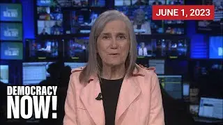 Top U.S. & World Headlines &mdash; June 1, 2023