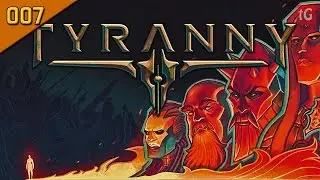 Let's Play Tyranny Hard #007 Blue Flag Ambush (Roleplay / Gameplay)