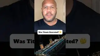 Why Titanic Was Mocked But Loved Anyway