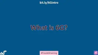 Promo for Free 6G Introductory Training