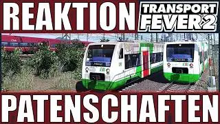 Transport Fever 2 | S7 F85 | CRAZY REACTION 💬 | LOVELY PATENSCHAFTEN ❤️️ | Lets Play | deutsch