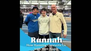 How Running Connects Us with Matt Auger