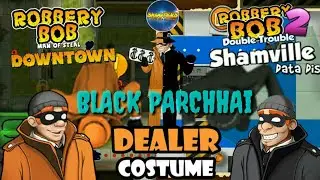 ROBBERY BOB NAKAB BlACK PARCHHAi 179 LEVEL 180 NiNJA GAMER