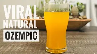 NATURAL OZEMPIC DRINK | Weight Loss Drink That Will Help Your Cravings