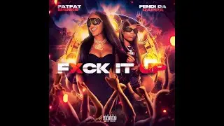 FatFatBanks X Fendi Da Rappa -Fuck It Up