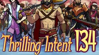 BIG WAR Part 21 - Thrilling Intent EP 134