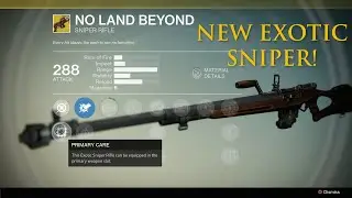 Destiny Dark Below - First Look Exotic Sniper :No Land Beyond Gameplay! PSX Exclusive Gameplay!