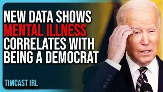 New Data Shows Mental Illness CORRELATES With Being A Democrat, They Are INSANE